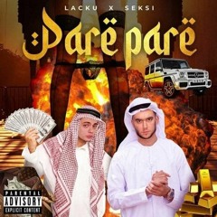 SEKSI X LACKU - Pare Pare (Tony Jack Remix)