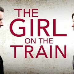 Watch! The Girl on the Train (2016) Fullmovie at Home