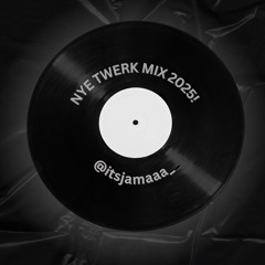 NYE Twerk Mix 2025! 🔥