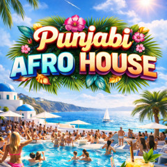 Punjabi Afro House- SamarSounds