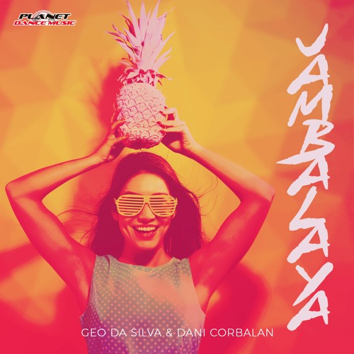 Geo Da Silva & Dani Corbalan - Jambalaya (Extended Mix)