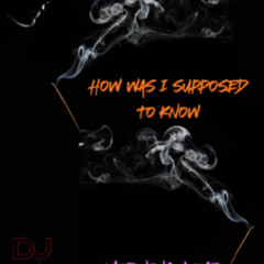 How was I supposed to know - Morning Love