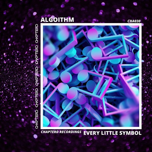 Algoithm - Every Little Symbol (Original Mix)
