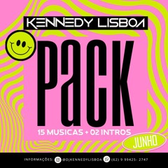 DJ KENNEDY LISBOA - PACK JUN'24