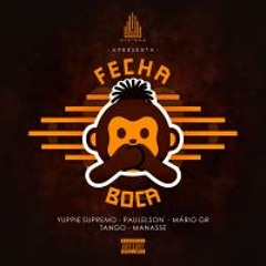 Systema - Fecha Boca (Prod. Johnny Lowd)