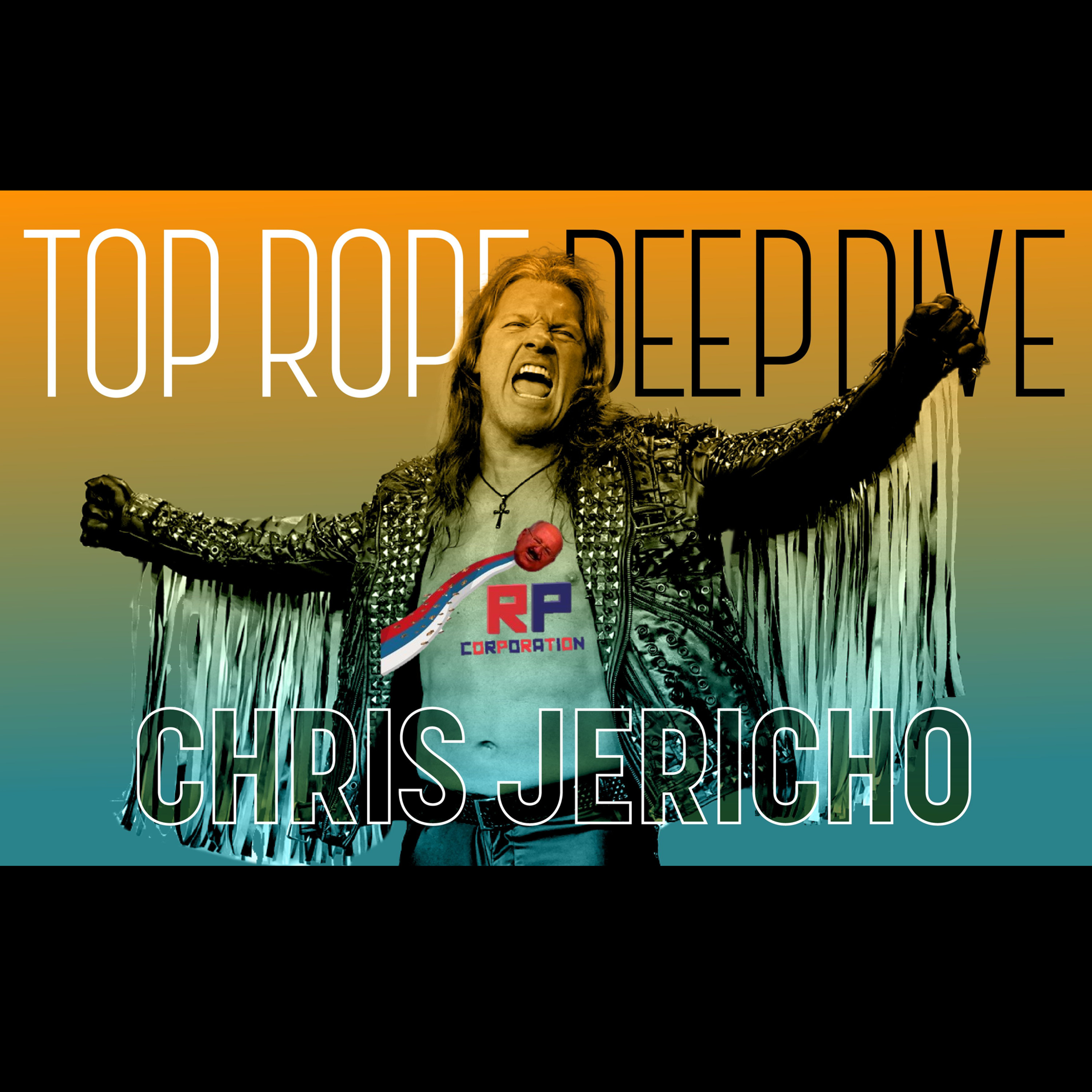 Top Rope Deep Dive: Chris Jericho (ft. Jack Frayne-Reid)