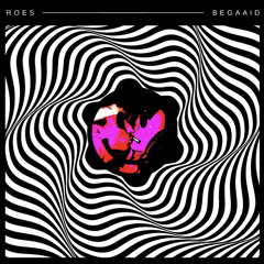 Roes - Begaaid [Free Download]