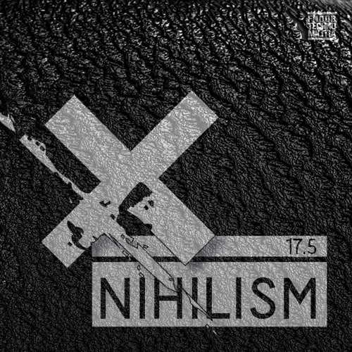 Nihilism 17.5