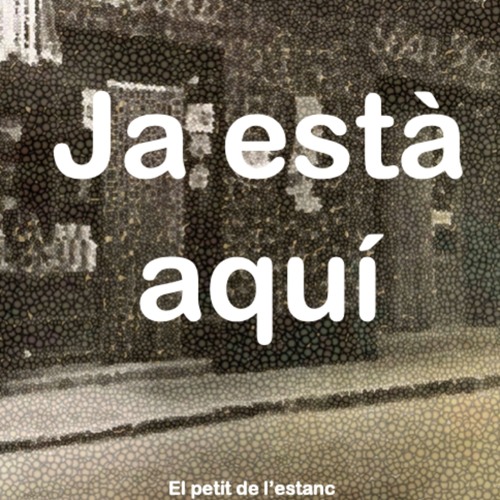 Ja esta aquí el petit de l'estanc