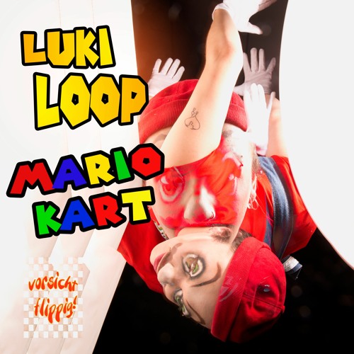 Luki Loop - Mario Kart