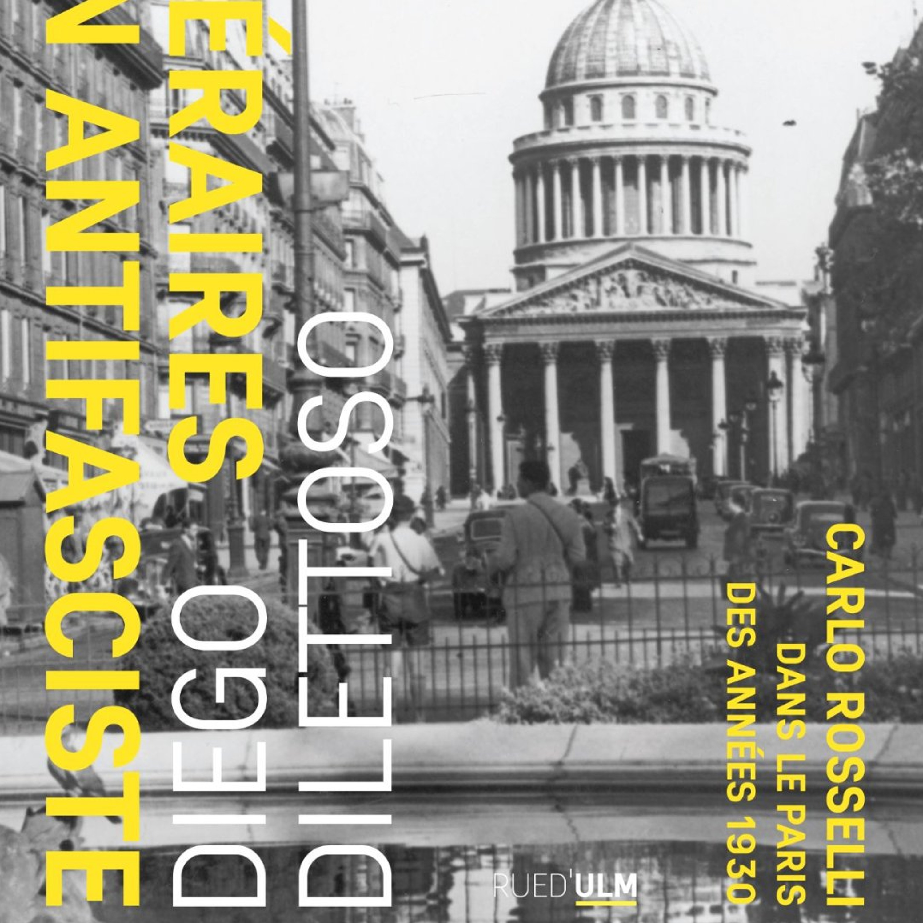 Chemins d'histoire-Carlo Rosselli à Paris, avec D. Dilettoso-28.07.26