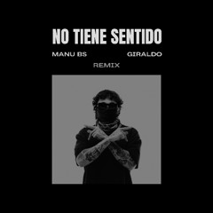 Beéle - no tiene sentido (MANU BS & GIRALDO Afro House Remix) *FREE DOWNLOAD
