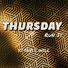 Thursday Run It