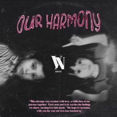 our harmony