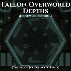 Metroid Prime - Tallon Overworld Depths (Theology Vs. Equalyze Club Mix)
