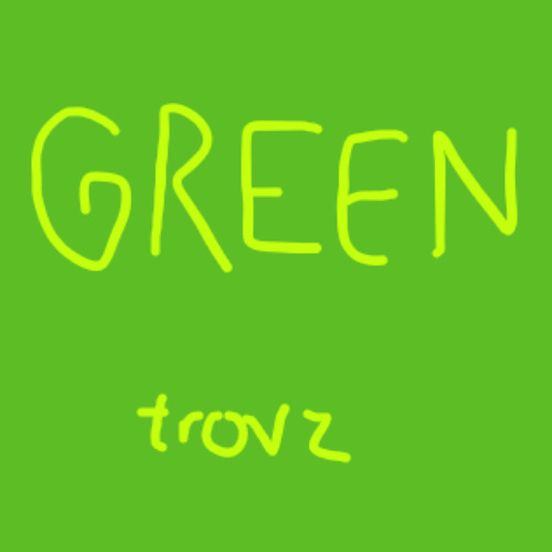 Stream trovz | Listen to STRAIGHT GREEN playlist online for free on ...