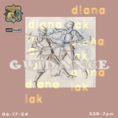 Guidance with d!ana for lowergrandradio.com 06.17.24