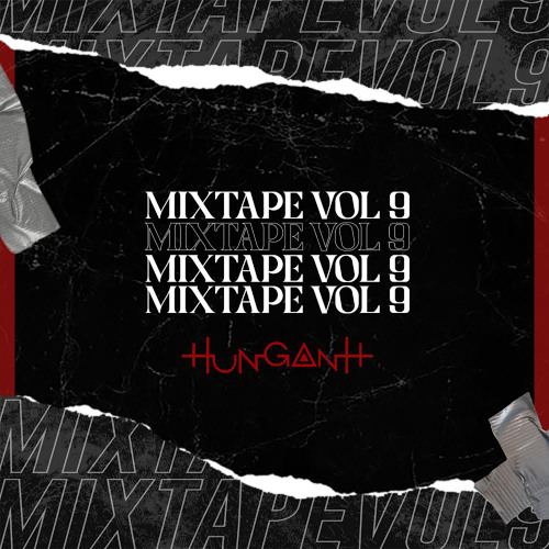 Mixtape Vol 9 - HungAnh