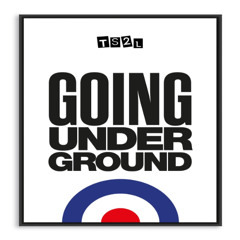 Going underground (in the style of The Jam)