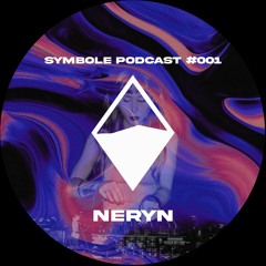 Neryn | Symbole Podcast #001