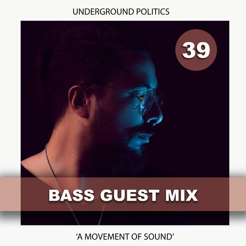 BASS | UP GUEST MIX 039