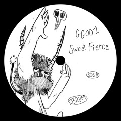 Various Artists - Sweet Fierce (GG001)