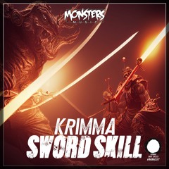 Krimma - Sword Skill (OUT NOW)