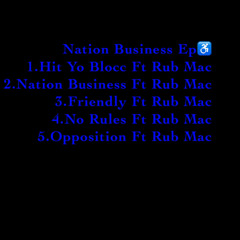 Hit yo blocc ft Rub Macc