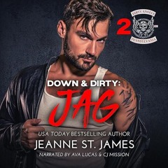 ✔Kindle⚡️ Down & Dirty: Jag: Dirty Angels MC, Book 2