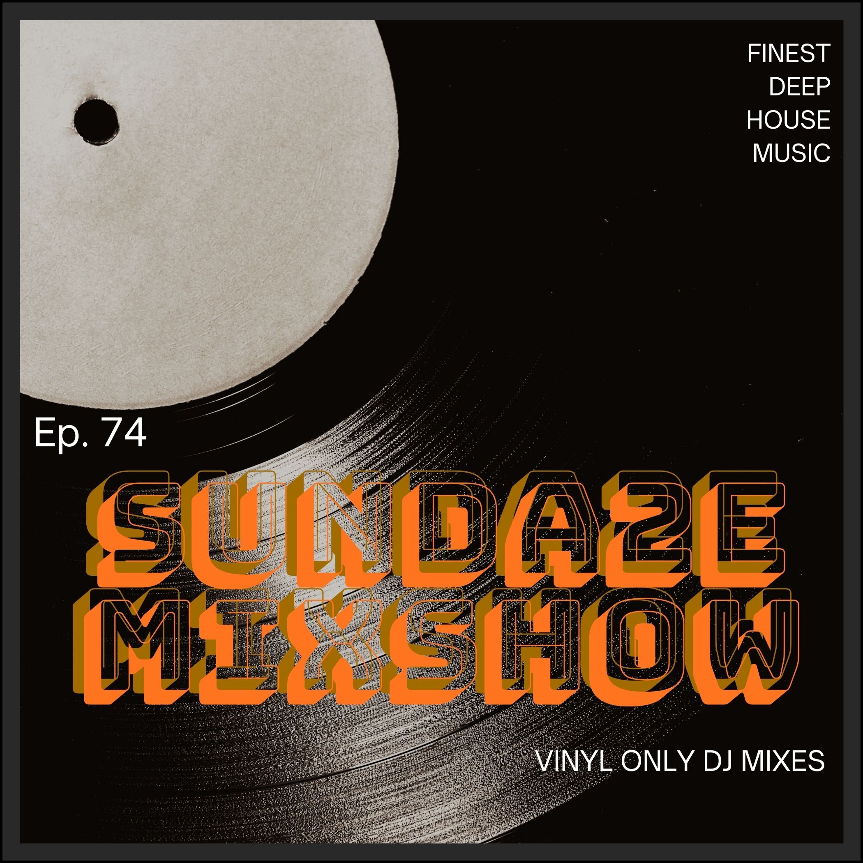 SUNDA2E Mixshow Ep. 74 (23.08.26) episode artwork