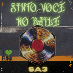 Sinto Você no Baile