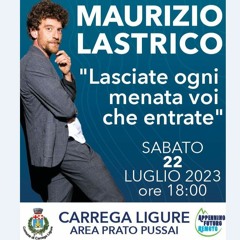 Maurizio Lastrico a Carrega: "Lasciate ogni menata voi che entrate" all'Appennino Futuro Remoto