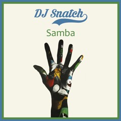 DJ Snatch - Samba