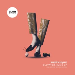 PREMIERE: Justnique - Elevator Music [Blur Records]