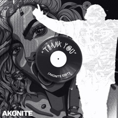 Thank You (Akonite Edit)