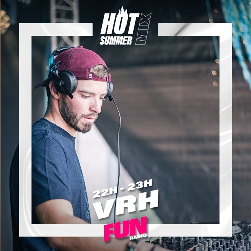 Stream ° Hot Summer Mix - Fun Radio ° by VRH | Listen online for free on  SoundCloud