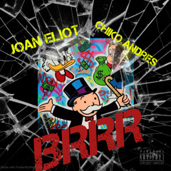 Brrr (feat. El Chiko andres)