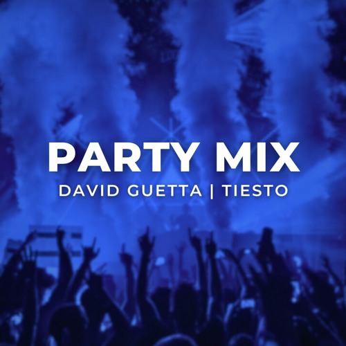 David Guetta, Tiësto, James Hype | Party Mix
