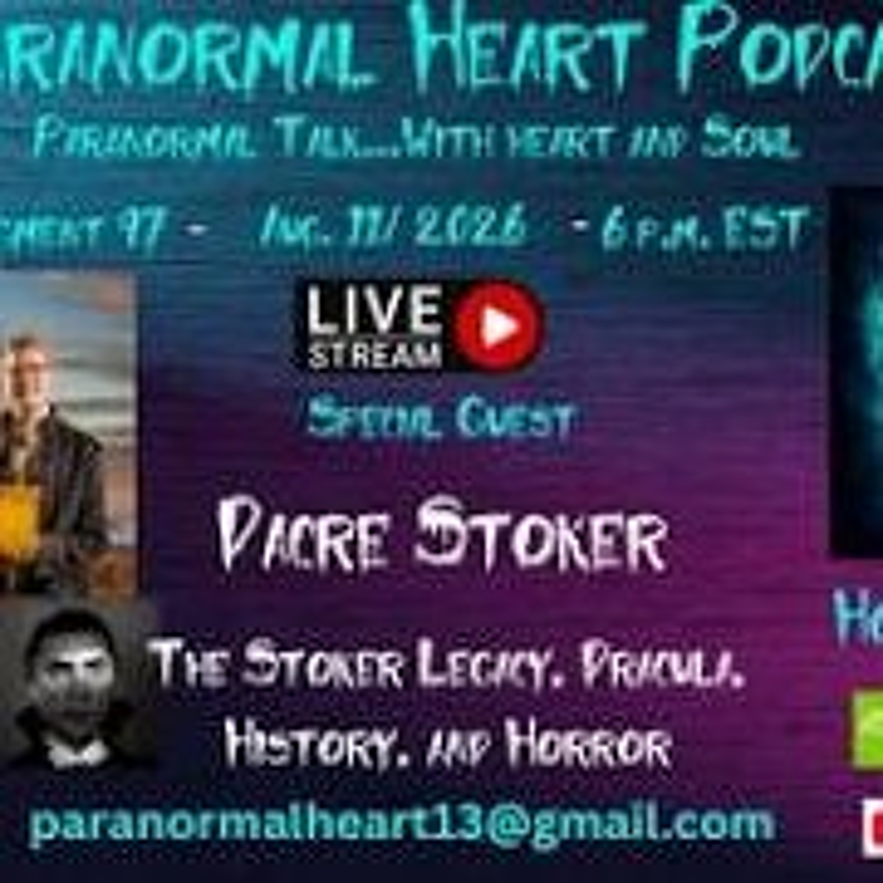 Paranormal Heart-  The Real Bram Stoker_s Dracula with Dacre Stoker episode artwork