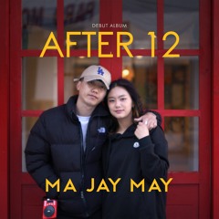 Ma Jay May-Ugay(5MB STUDIO)