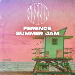 Ference - Summer Jam (BG007)