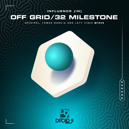 Influence (IN) - 32 Milestone (Jayy Vibes Remix) [Droid9]