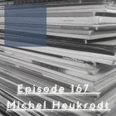 We Are One Podcast Episode 167 - Michel Heukrodt