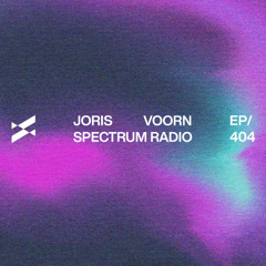 Spectrum Radio 404 by JORIS VOORN | Innēr Sense Guest Mix