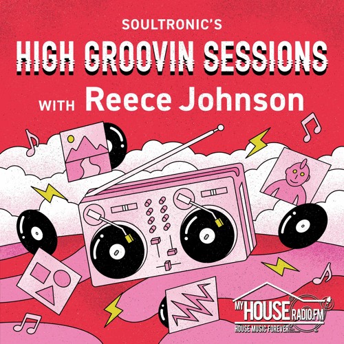 High Groovin Sessions with Reece Johnson