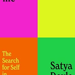 Access PDF 💛 Quarterlife: The Search for Self in Early Adulthood by  Satya Doyle Byo
