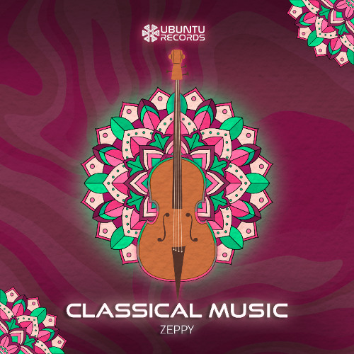 ZEPPY - CLASSICAL MUSIC (FREE DL!)