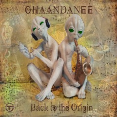 Chaandanee - 'Back To The Origin' (preview) Goa Trance 🇦🇹Out now
