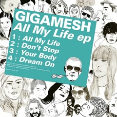 Gigamesh - Your Body (JBAG remix) (Kitsuné)