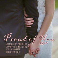 Proud Of You (string quartet)